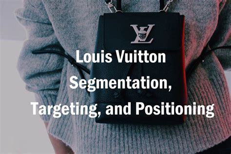 louis vuitton target|louis vuitton target market segmentation.